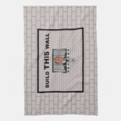 Bouw deze wand/anti-trump, theedoek (Verticaal)