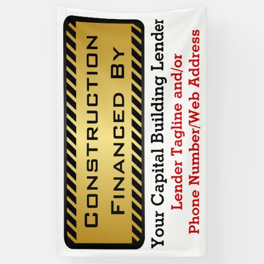 Bouw gefinancierd door Bank Developer Job Sign Spandoek (Verticaal)
