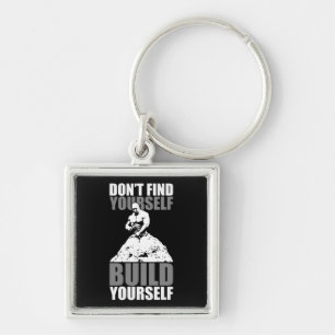 Bouw jezelf - Bodybuilding Workout Motivatie Sleutelhanger
