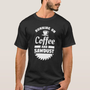 Bouw van koffie- en zaagstofbossen t-shirt