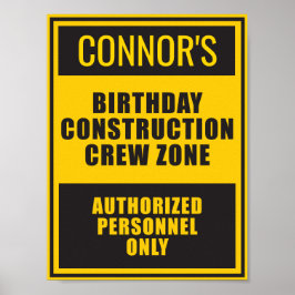 Bouw Zone Birthday Poster Sign.