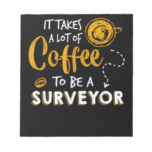 Bouwen van Coffee Lover Funny Surveyor Engineer Notitieblok