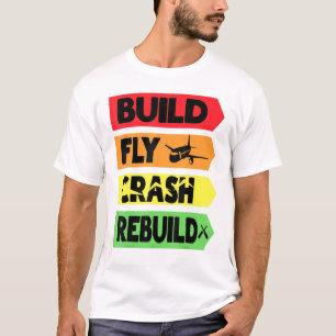 Bouwen van Fly Crash Rebuild T-shirt