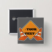 BOUWWWWEG ,<YOURTEXT> VIERKANTE BUTTON 5,1 CM (Voorkant /achterkant)