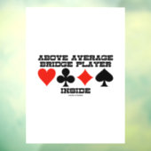 Boven de Gemiddelde Speler van de Brug binnen Vier Raamsticker (Vel 3)