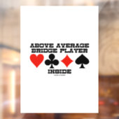 Boven de Gemiddelde Speler van de Brug binnen Vier Raamsticker (Vel 2)