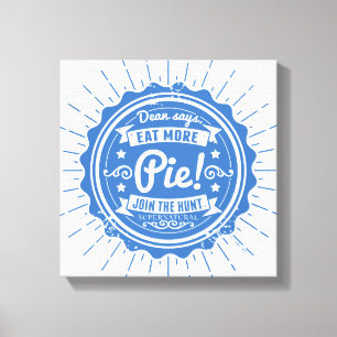 Bovennatuurlijk "Dean zegt eet meer taart!" Canvas Afdruk
