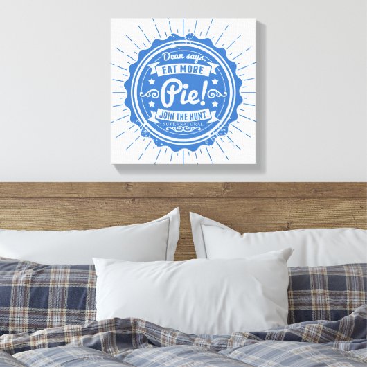 Bovennatuurlijk "Dean zegt eet meer taart!" Canvas Afdruk (Insitu (Slaapkamer))