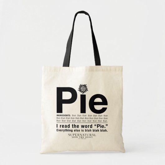 Bovennatuurlijk "Pie"-citaat Tote Bag (Voorkant)