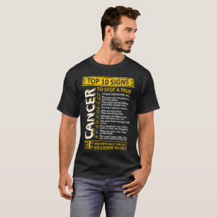 Bovenste 10 tekens voor echte kanker Zodiac-shirt T-shirt