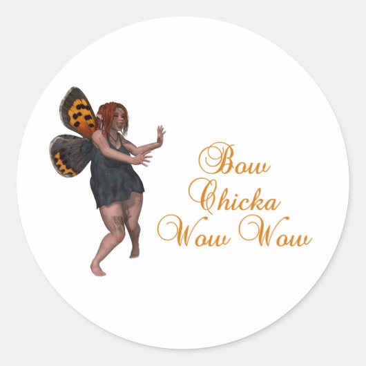 Bow chicka wow ronde sticker (Voorkant)