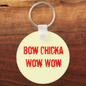 BOW CHICKA WOW Sleutelhanger (Voorkant)