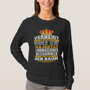 Bow Down You Foolish Agricultural Machery Mechan T-shirt