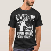 Bowfish Bowhunter Fisherman Airboot Bow Hunter T-shirt (Voorkant)