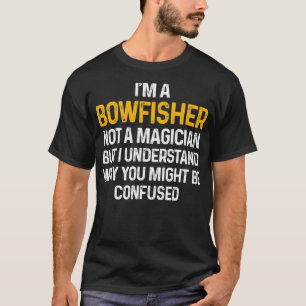 Bowfish Magicien Bowfisher Bowfish Gift T-shirt