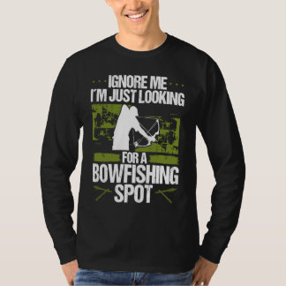Bowfisher Fisherman Bowfishing Spot Archer Bowhunt T-shirt