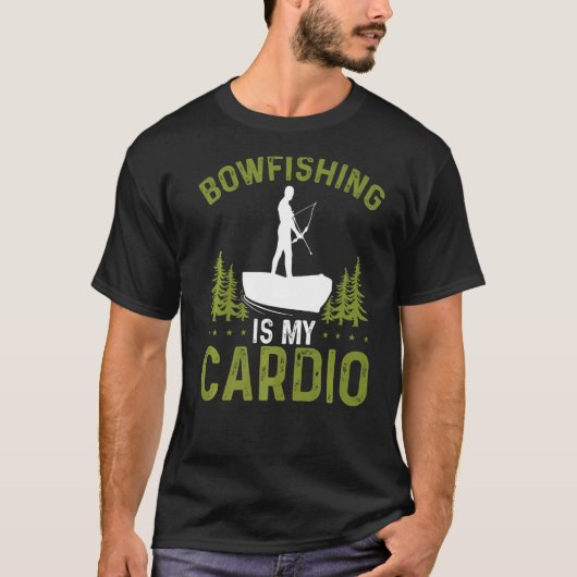 Bowfishing is my Cardio Fisherman Bowhunter Bowfis T-shirt (Voorkant)