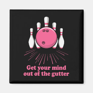 Bowlen Haal je geest uit de goot Funny Bowler Magneet