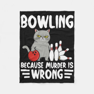 Bowlen Omdat Moord Verkeerd Is Grappige Kat 1 Fleece Deken