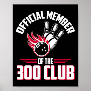 Bowling 300 T-shirt 300 Club Lid Funny Bowler Cade Poster