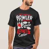 Bowling Ball Pin Bowler Strike Bowling Fanatic Bow T-shirt (Voorkant)