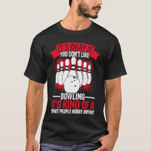 Bowling Ball Pin Bowler Strike Bowling Fanatic Bow T-shirt