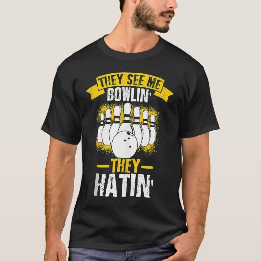 Bowling Ball Pin Bowler Strike Bowling Team Bowlin T-shirt (Voorkant)