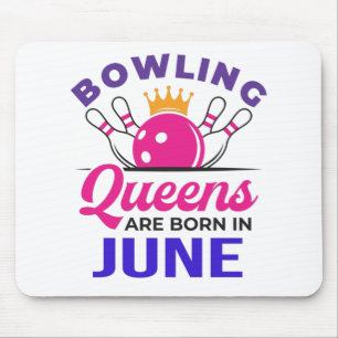 Bowling Birthday June Women Bowler Queens Geboren Muismat