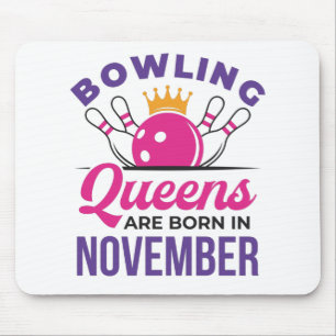 Bowling Birthday Women Queens, geboren in november Muismat