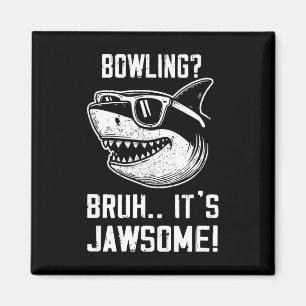 Bowling Bruh Het is Jawsome Haai Kinderen Grappig  Magneet