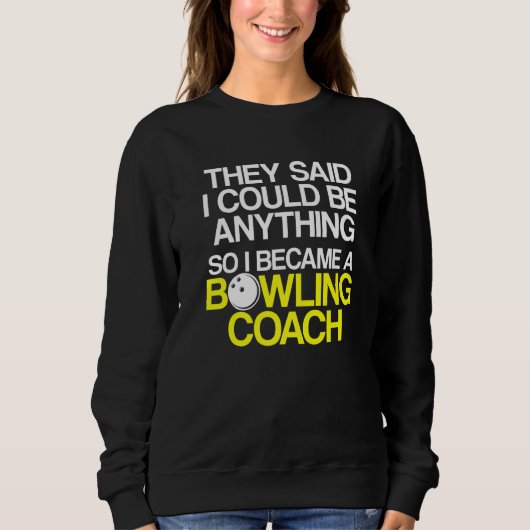 Bowling Coach Player Team Instructor 6 Trui (Voorkant)