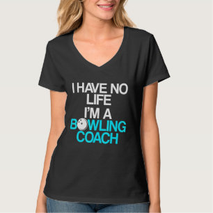 Bowling Coach Player Team Instructor 9 T-shirt