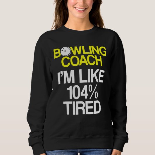 Bowling Coach Player Team Instructor 9 Trui (Voorkant)