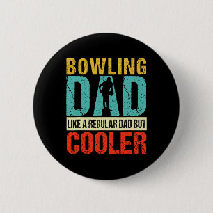 Bowling Dad Funny Bowlers Spare Bowling Pin Strike Ronde Button 5,7 Cm