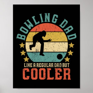 Bowling Dad Funny Vaderdag Gift voor Bo Poster