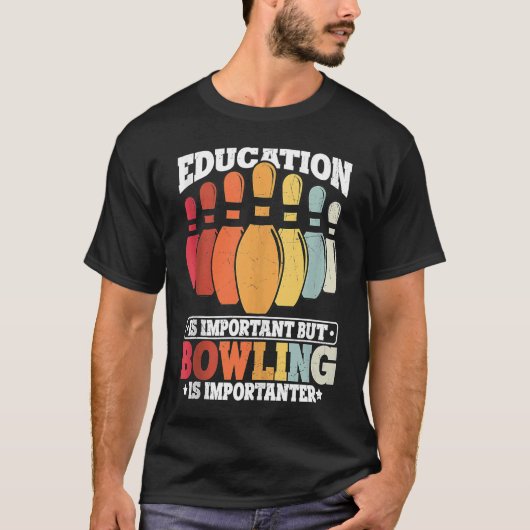 Bowling Education Bowler Strike Bowling Team Bowli T-shirt (Voorkant)