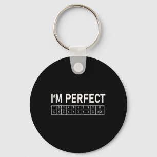 Bowling Funny Ik ben Perfect 300 Game Bowler Sleutelhanger
