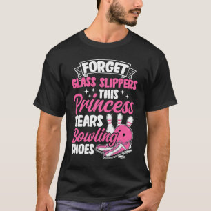 Bowling Girl Princess Pin Bowler Strike Team Bowli T-shirt