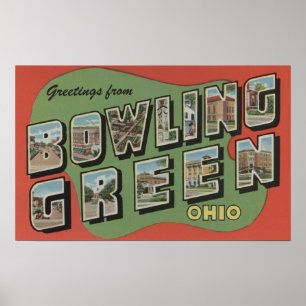 Bowling Green, Ohio - Grote lettertjes Poster