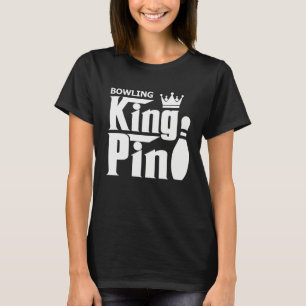 Bowling King Pin Bowler League Parodie T-shirt