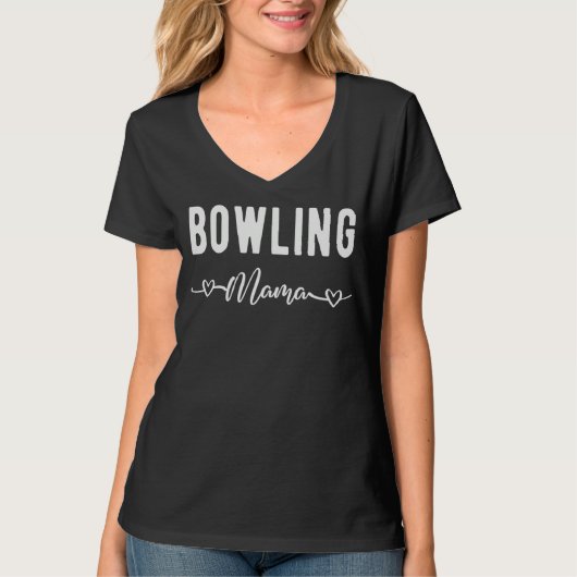 Bowling Mama  Bowler Bowling   Bowling Mom T-shirt (Voorkant)