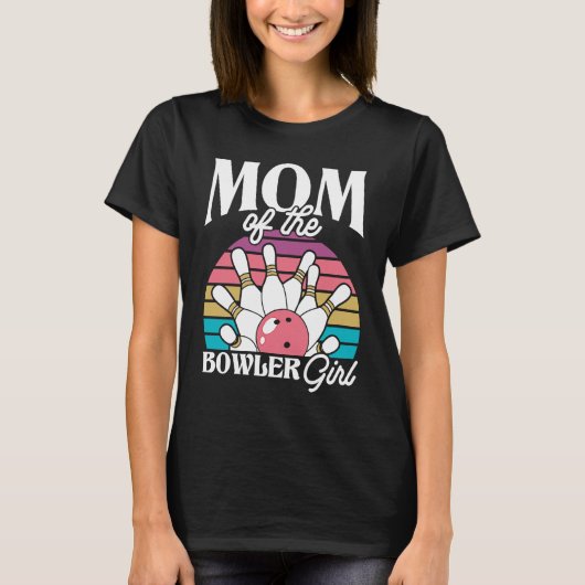 Bowling Mom Pin Bowler Strike Bowling Team Bowling T-shirt (Voorkant)