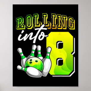 Bowling Party Rolling in 8 8e verjaardag meisjes B Poster