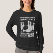 bowling player bowler bowling game bowling t-shirt (Voorkant)