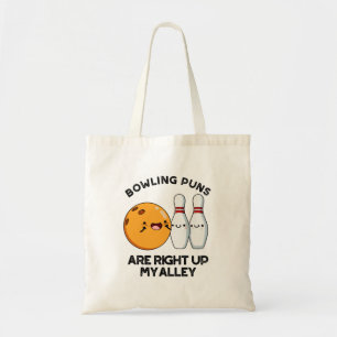 Bowling puns zijn recht omhoog mijn steegje grappi tote bag
