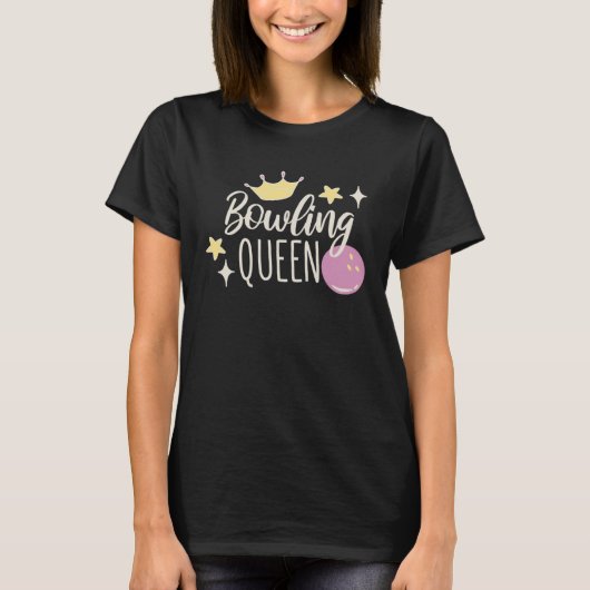 Bowling Queen Bowling Ball and Bowling T-shirt (Voorkant)