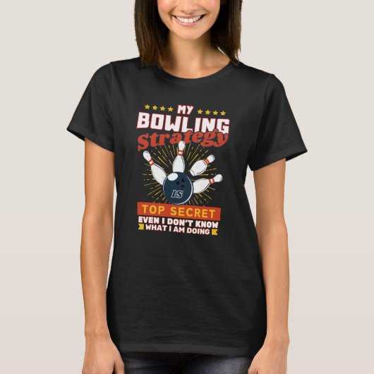 Bowling Secret Bowling Strategy Player Mannen Bowl T-shirt (Voorkant)