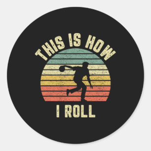 Bowling Shirt Dit is hoe ik rol Retro Design T-shi Ronde Sticker