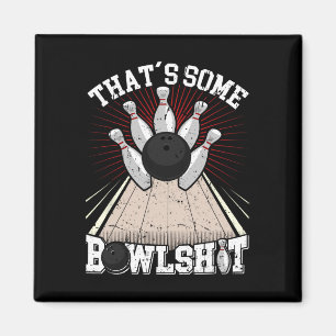 Bowling Shirt Grappig Dat is een aantal bowl bowle Magneet