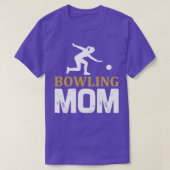 Bowling skittles cadeau bowlen moeder moeder moede t-shirt (Design voorkant)